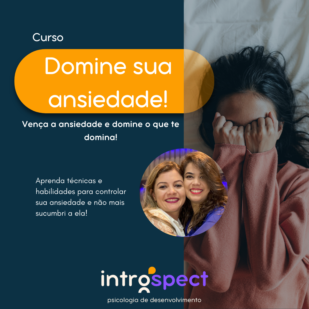 Domine sua ansiedade! Vença a ansiedade e domine o que te domina!