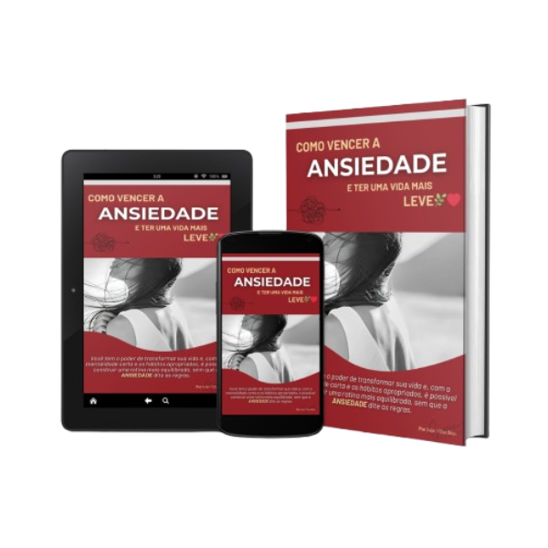 Como Vencer a ANSIEDADE e Ter uma Vida Mais Leve