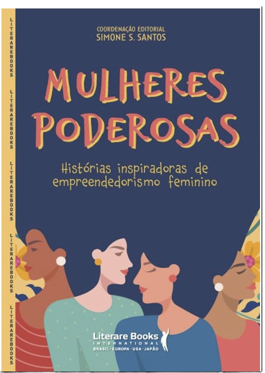 Livro Mulheres Poderosas Hist rias Inspiradoras De Empreendedoris livro-mulheres-poderosas-hist-rias-inspiradoras-de-empreendedoris