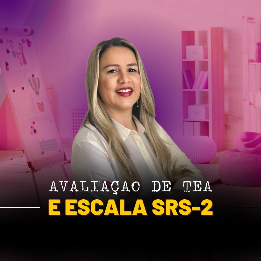 avalia-o-do-tea-e-a-utiliza-o-da-escala-srs-2