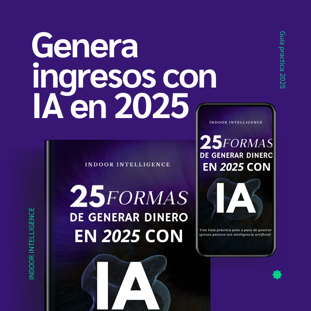 25 FORMAS PASO A PASO PARA GENERAR DINERO CON IA DE FORMA AUTOMATIZ...