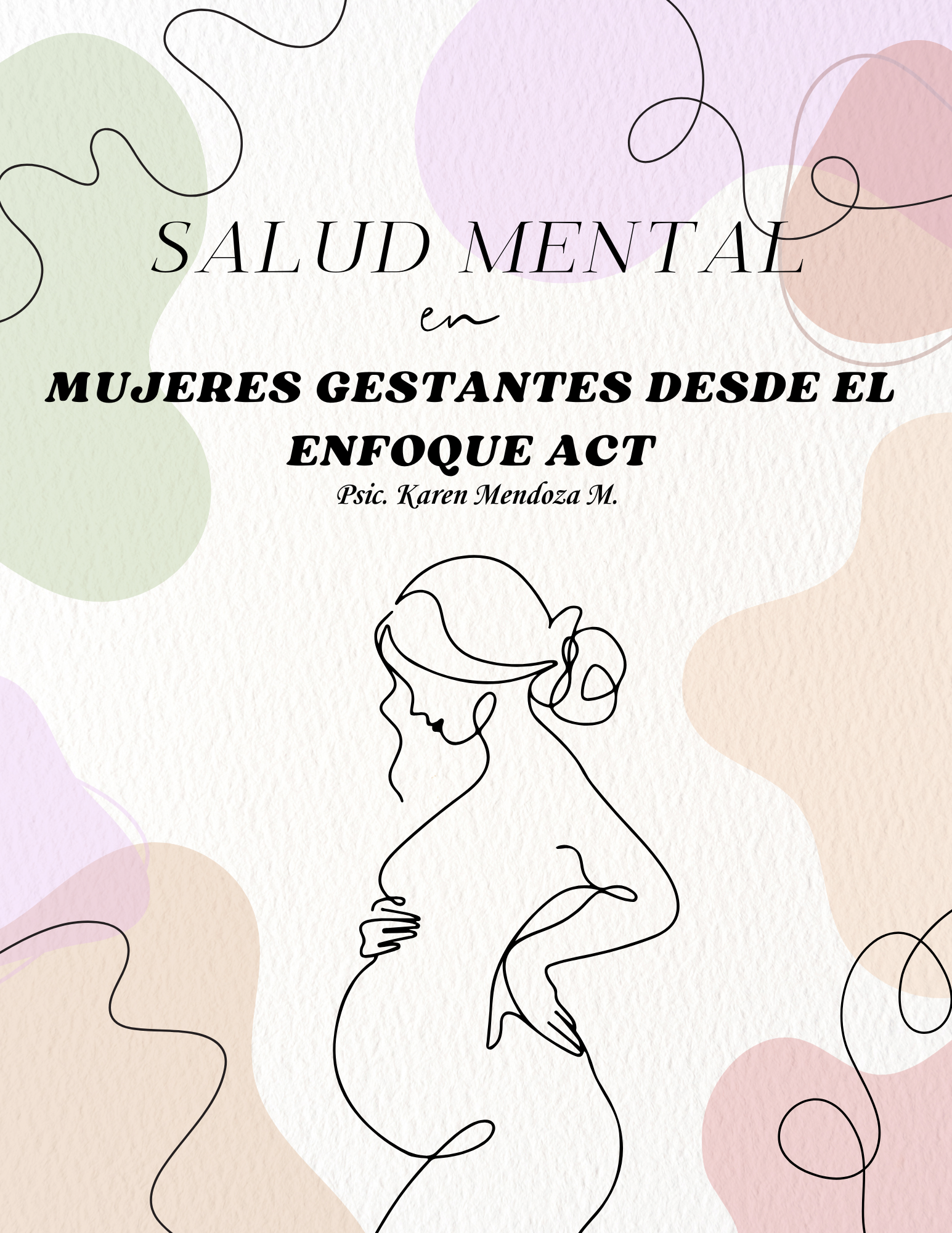 SALUD MENTAL EN MUJERES GESTANTES - karen Gissela Mendoza M | Hotmart