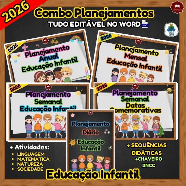 COMBO DE PLANEJAMENTO DE AULA PARA EDUCAÇÃO INFANTIL – COMPLETO E EDITÁVEL! -  2026