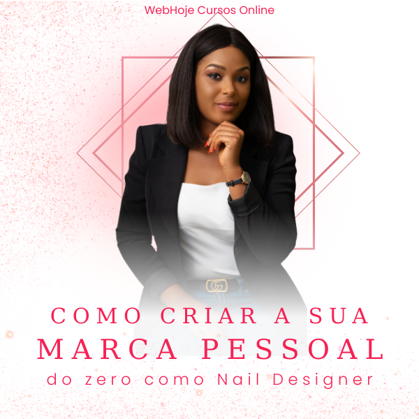 E-book Como Criar a sua Marca Pessoal do Zero como Nail Designer