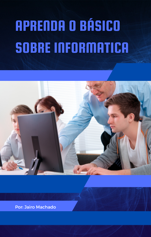 Informatica Para iniciantes - Jairo Reinoço Machado | Hotmart