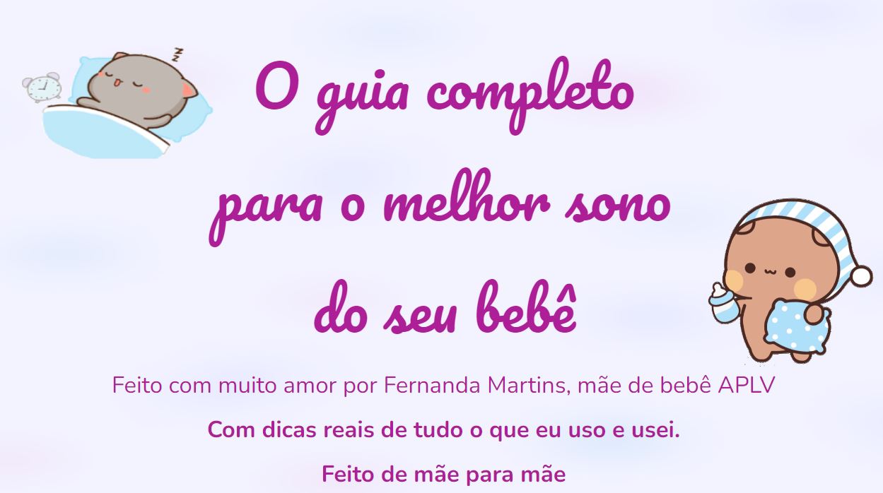 O guia completo para o melhor sono do seu bebê