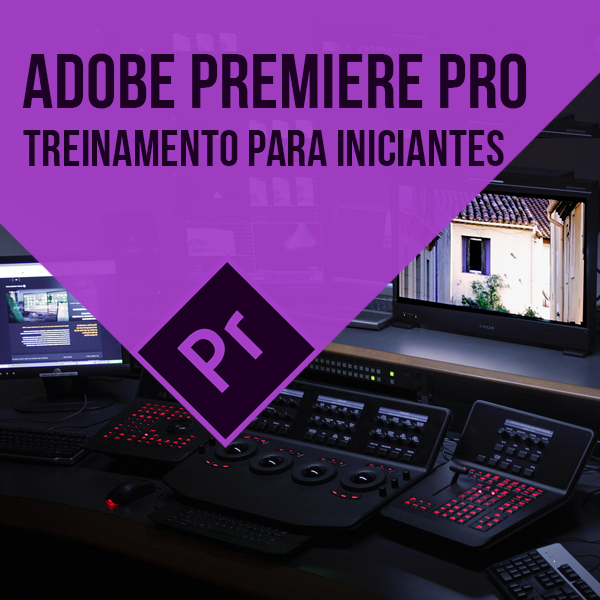 Treinamento Premiere Pro