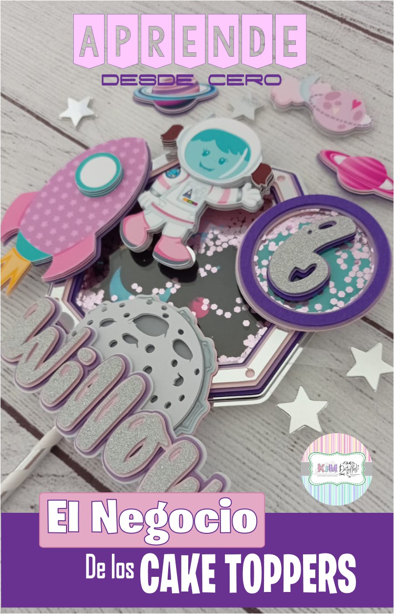 EL NEGOCIO DE LOS CAKE TOPPERS