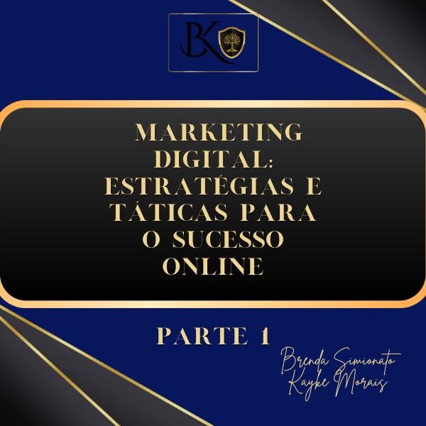 marketing Digital: Estratégias e táticas para o sucesso online - Br...