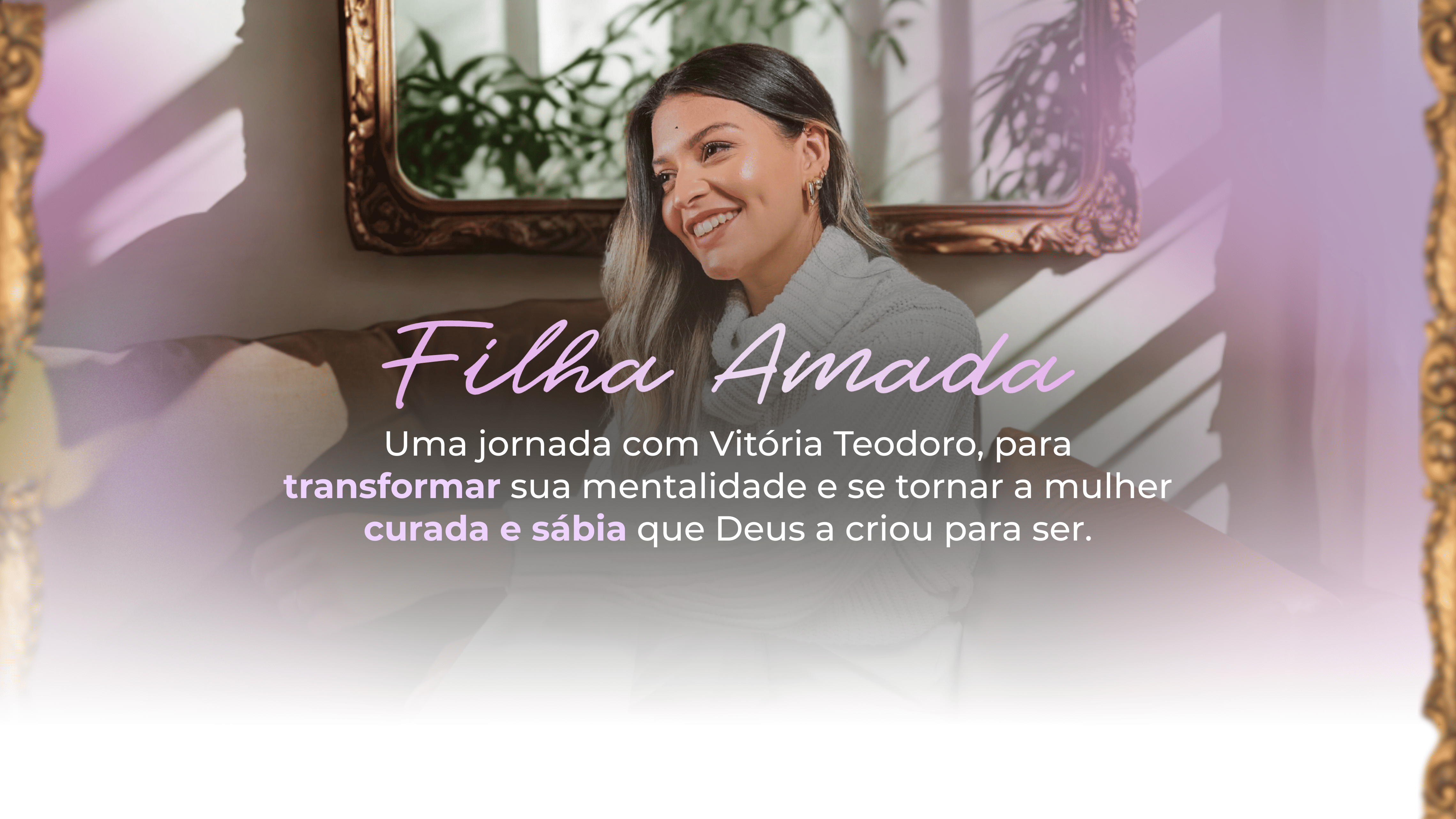 Filha Amada.