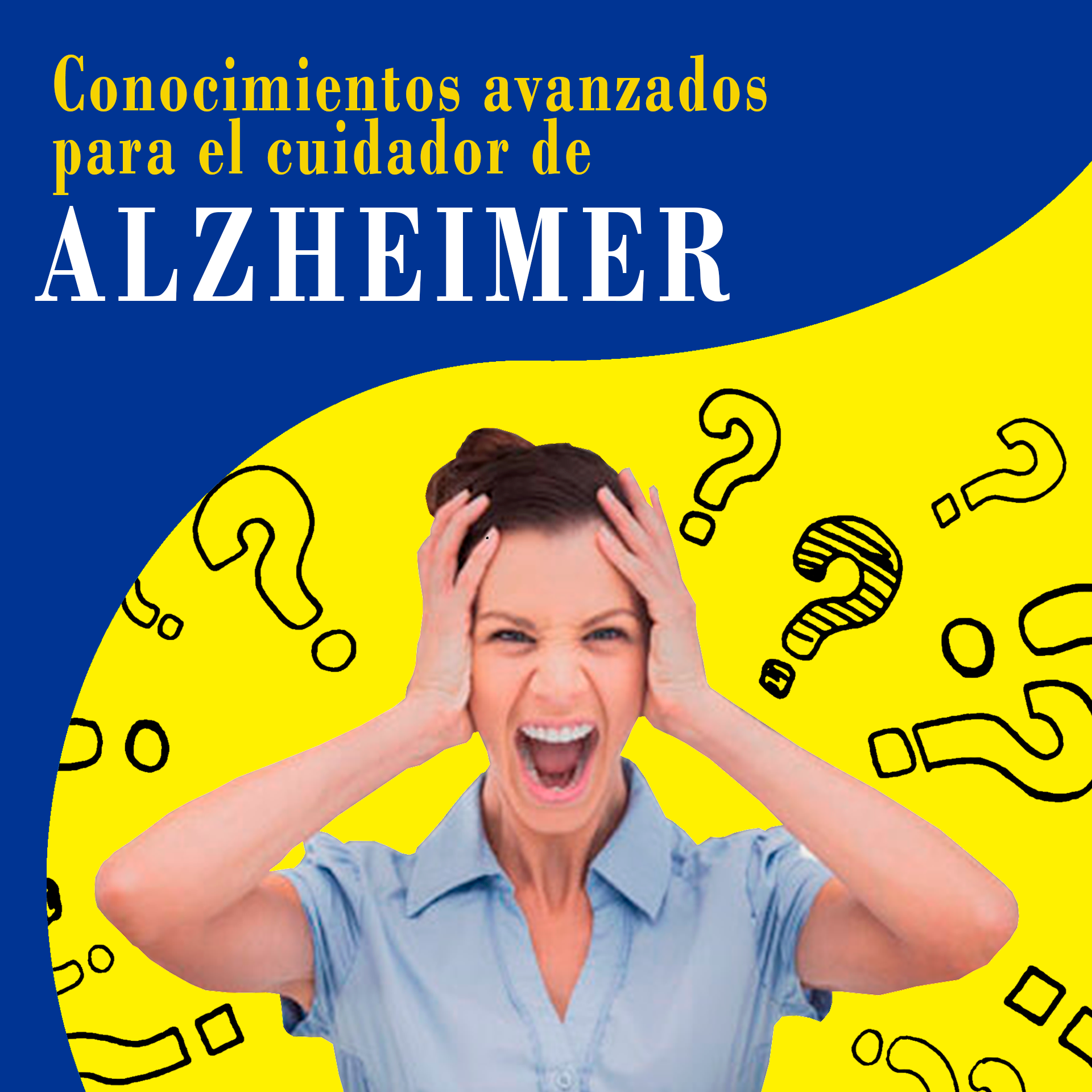 CONOCIMIENTOS AVANZADOS PARA EL CUIDADOR DE ALZHEIMER - NEUROACTIVO...