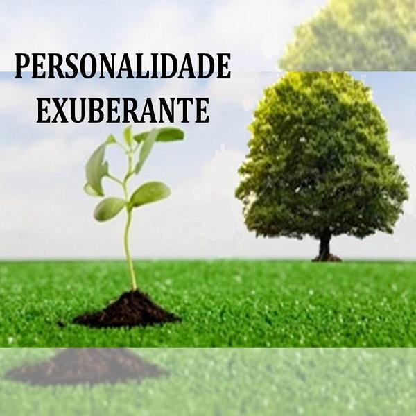 Personalidade Exuberante