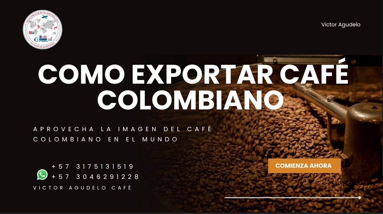 Como exportar cafe u otros productos - Victor Agudelo | Hotmart