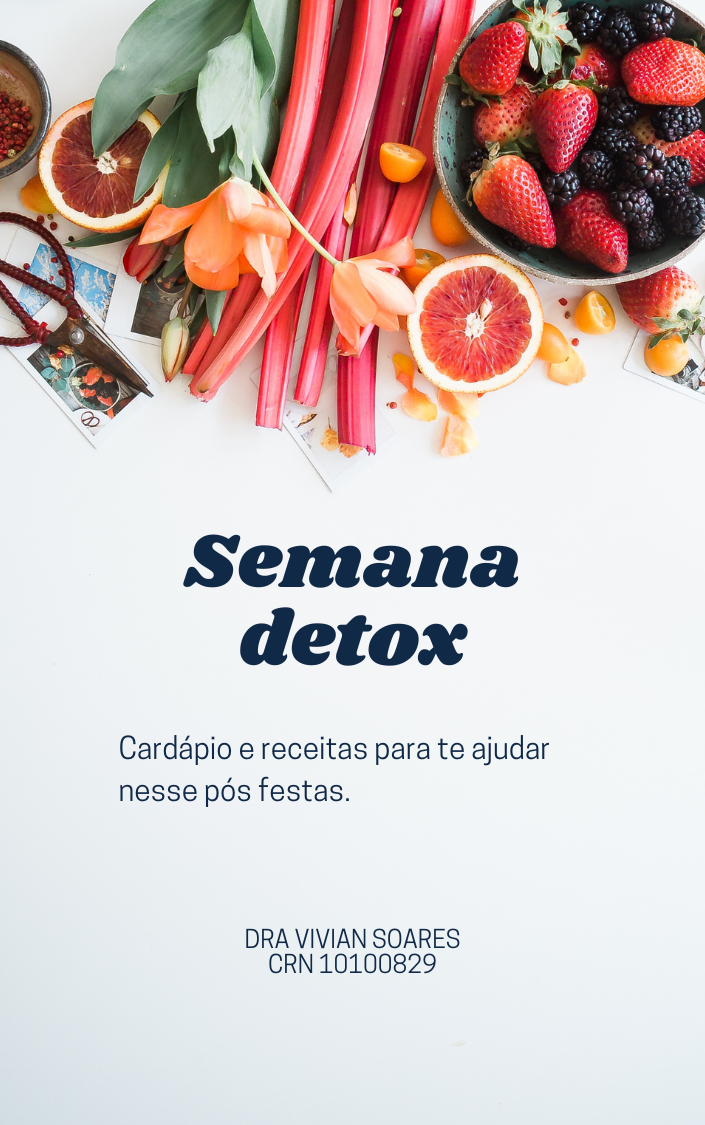 Semana Detox - Nutricionista Vivian Soares - Vivian de Melo Soares ...
