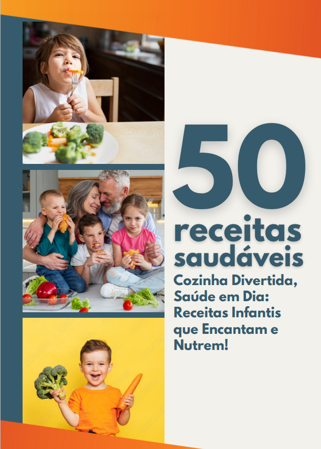 50 Receitas Saudáveis para crianças alice de oliveira Hotmart — free download