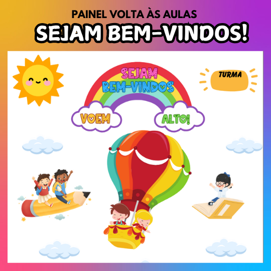 Painel Volta às Aulas - Balão - Voem Alto! Bem-vindos!