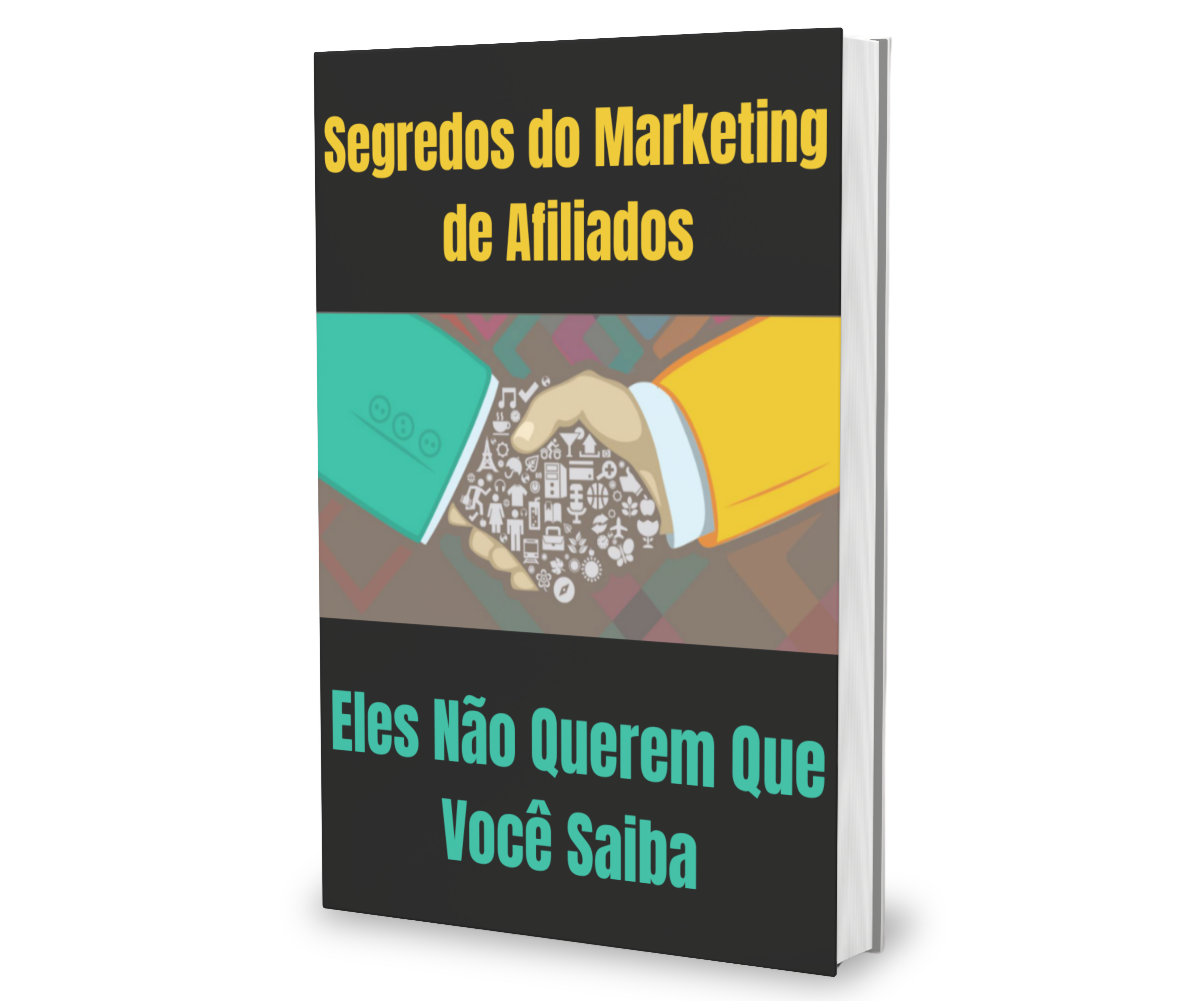 Segredos do Marketing de Afiliados Que Eles Não Querem Que Você Saiba