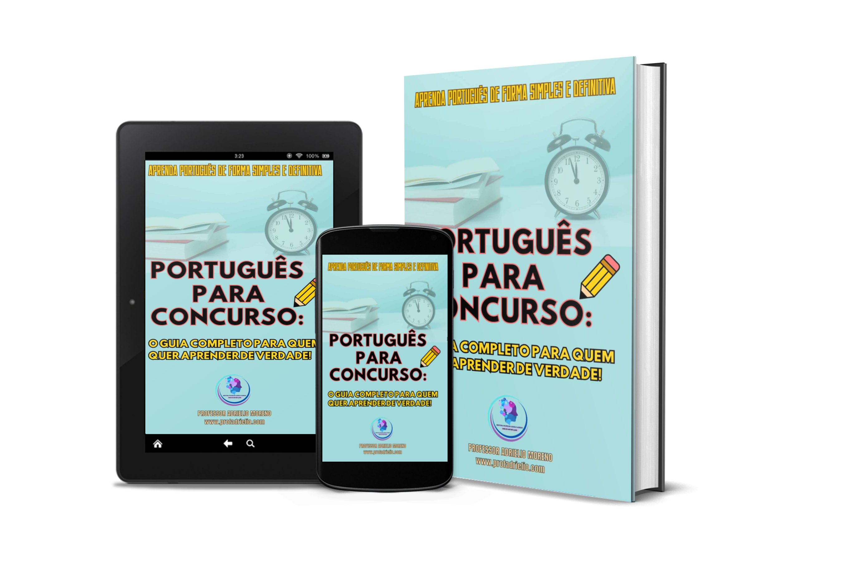 Português do Zero – O Guia Completo para Quem Quer Aprender de Verdade e ter uma base em português para concursos