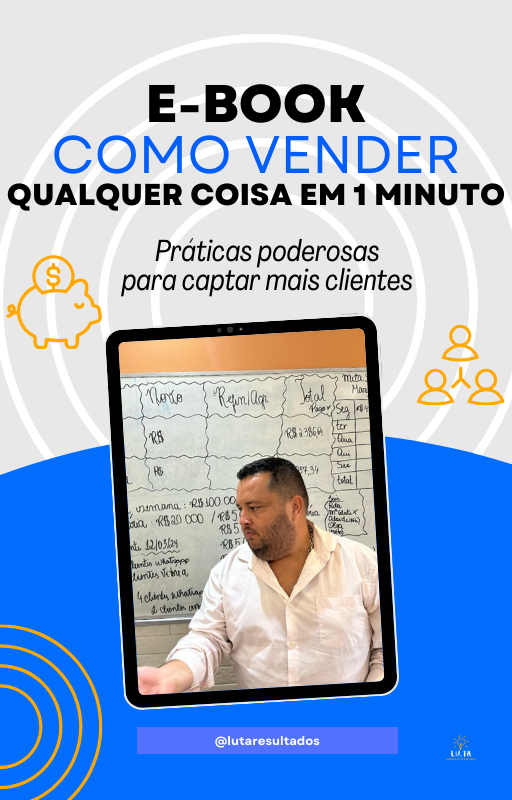 COMO VENDER QUALQUER COISA EM 1 MINUTO - LUIS CLAUDIO GUIMARAES DA ...
