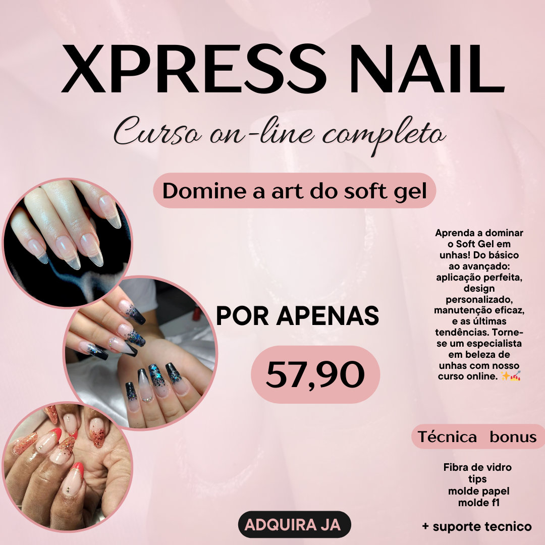 Xpress nail Carina Andrade da Silva Santos Hotmart