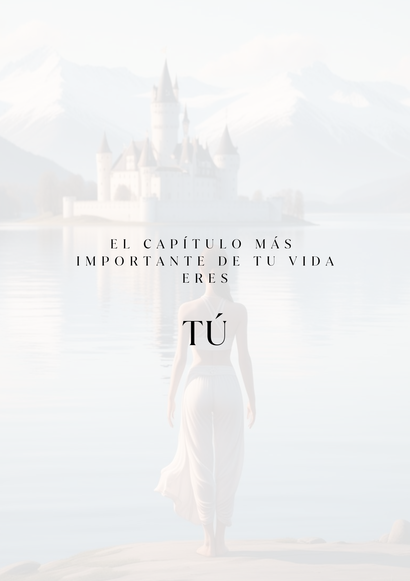 El capítulo más importante de tu vida eres TÚ