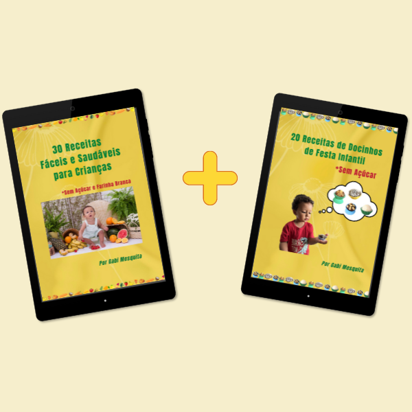 SUPER COMBO 30 Receitas Fáceis e Saudáveis para Crianças + 20 Rec... — free download