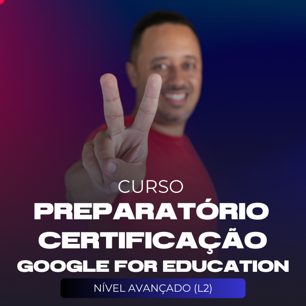 certifica-o-internacional-google-for-education-n-vel-2
