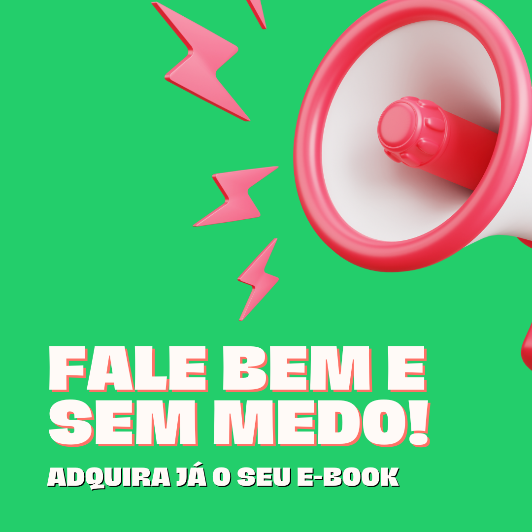 Fale Bem e sem medo
