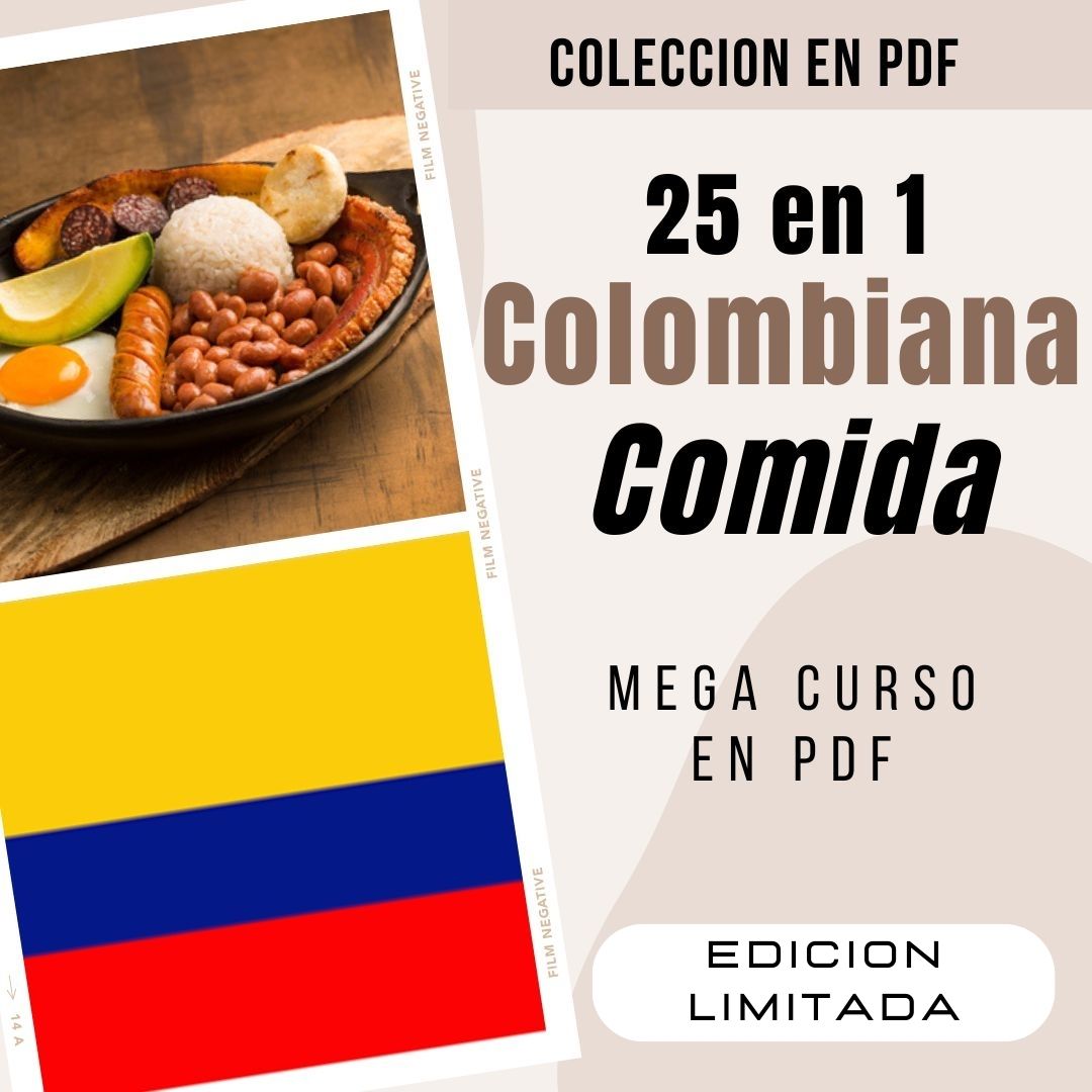 Curso digital de COCINA Y RECETAS COLOMBIANAS | 25 ebooks en PDF