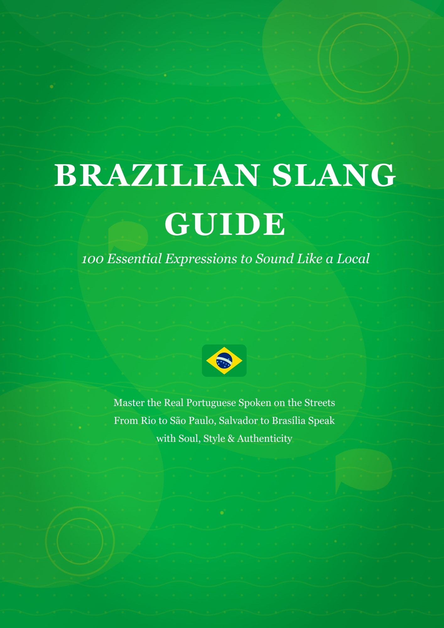 Master Brazilian Portuguese Slang: The Ultimate E-book Guide - Leas...