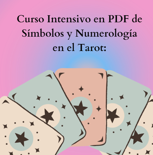 Curso Intensivo en PDF de Símbolos y Numerología en el Tarot - Curs...