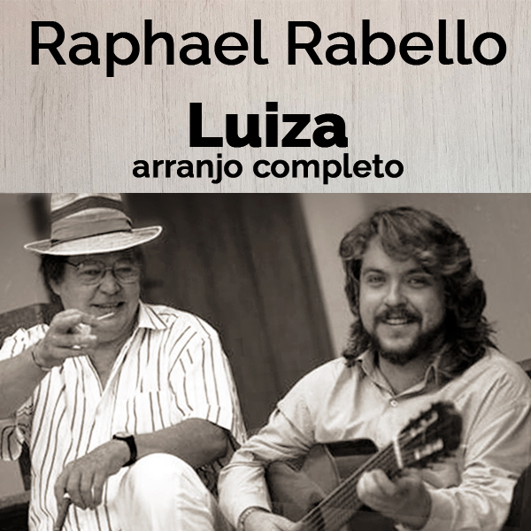 Luiza - Arranjo para violão 6 e 7 cordas (inspirada no arranjo do Raphael Rabello)