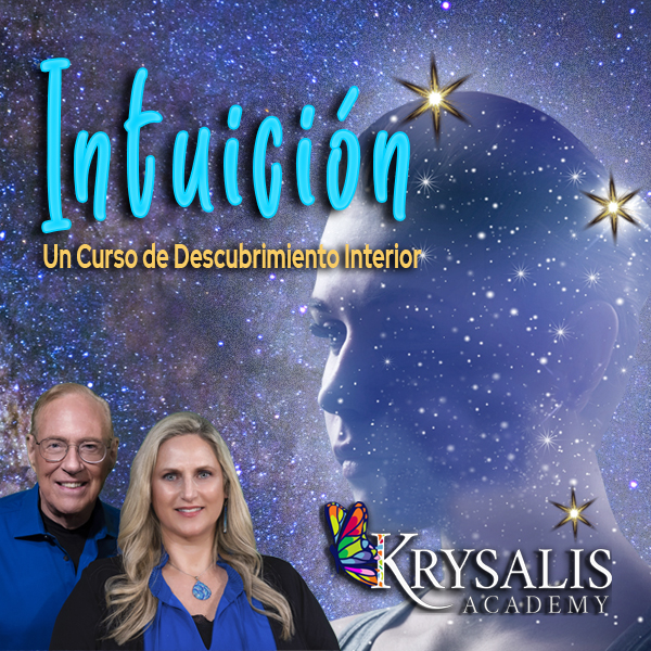 INTUICIÓN. UN CURSO DE DESCUBRIMIENTO INTERIOR.