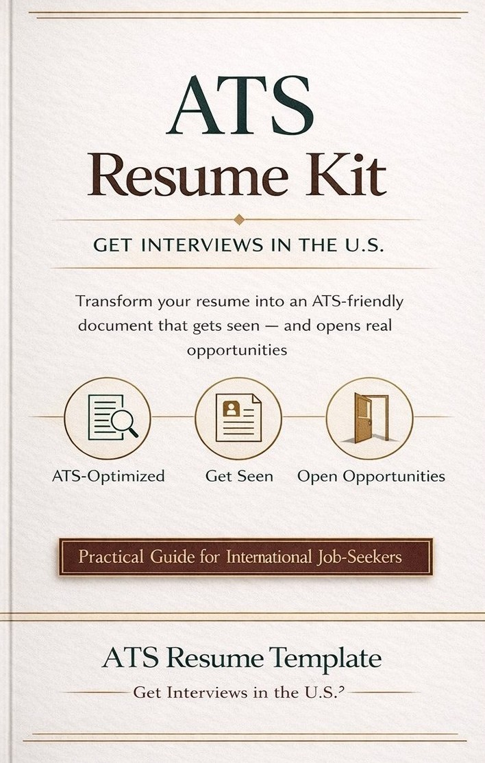 ATS Resume Kit — Get Interviews in the U.S.