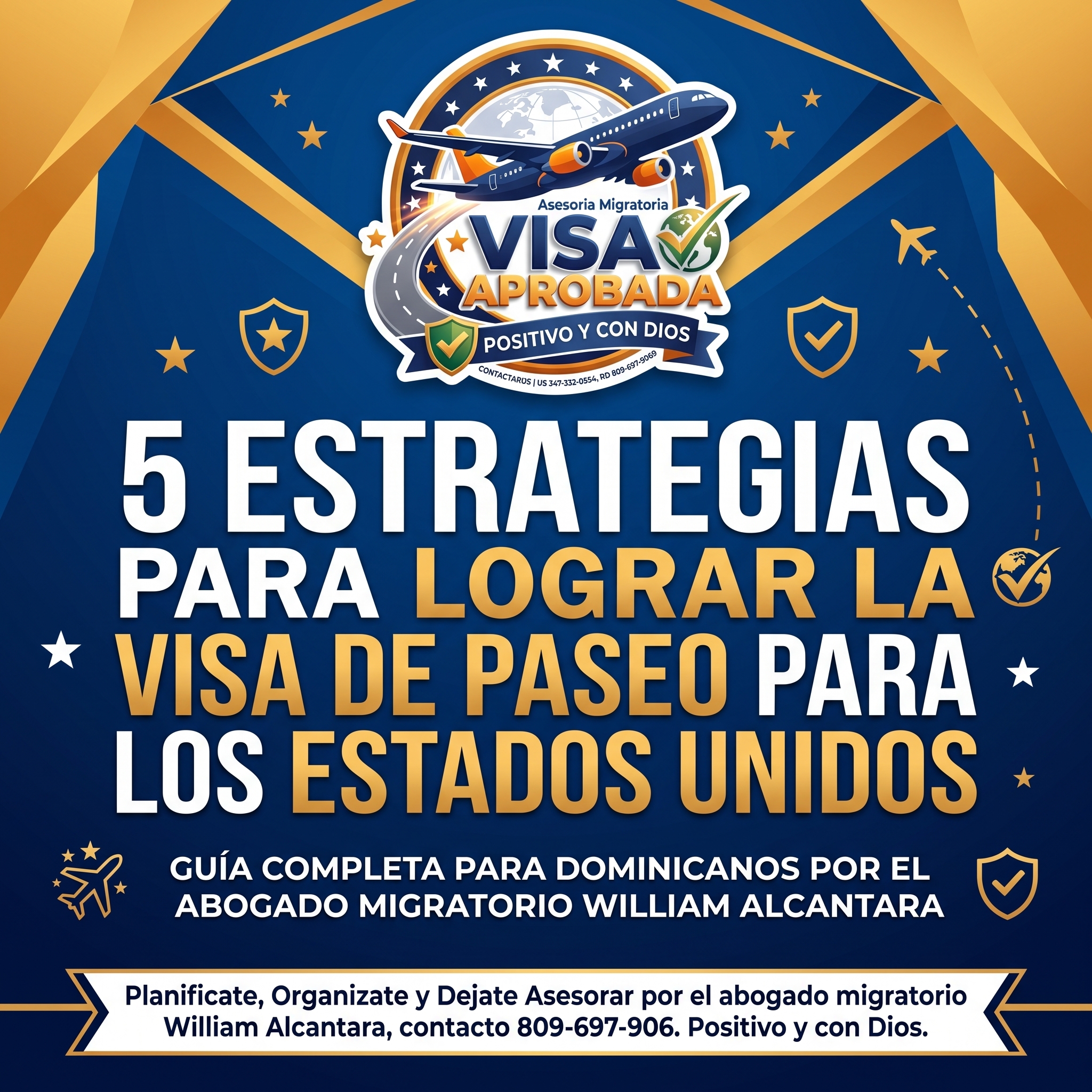Curso 5 Estrategias para lograr la visa de paseo