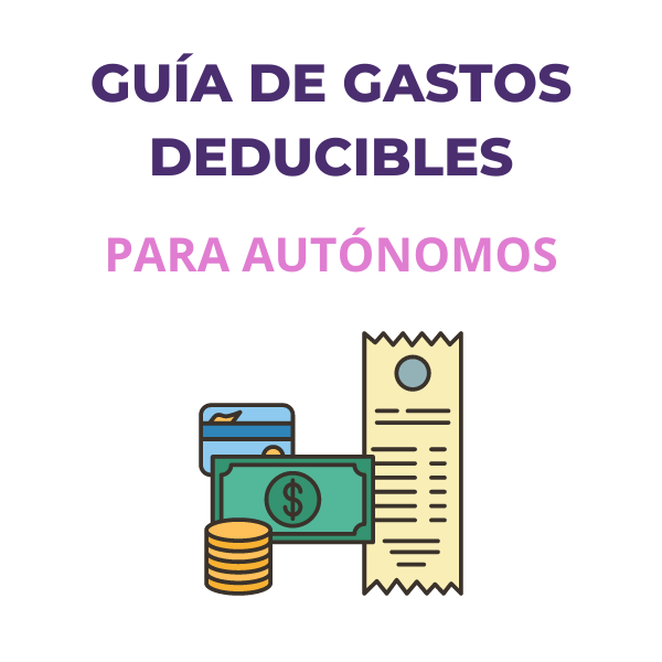 Guía de gastos deducibles para autónomos - Ruth Orejón Muñoz | Hotmart