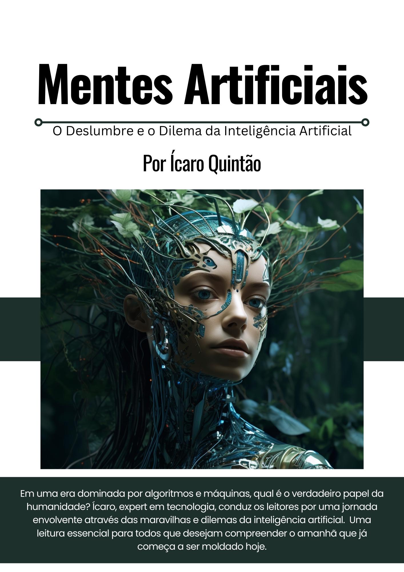 Mentes Artificiais: O Deslumbre e o Dilema da Inteligência Artificial