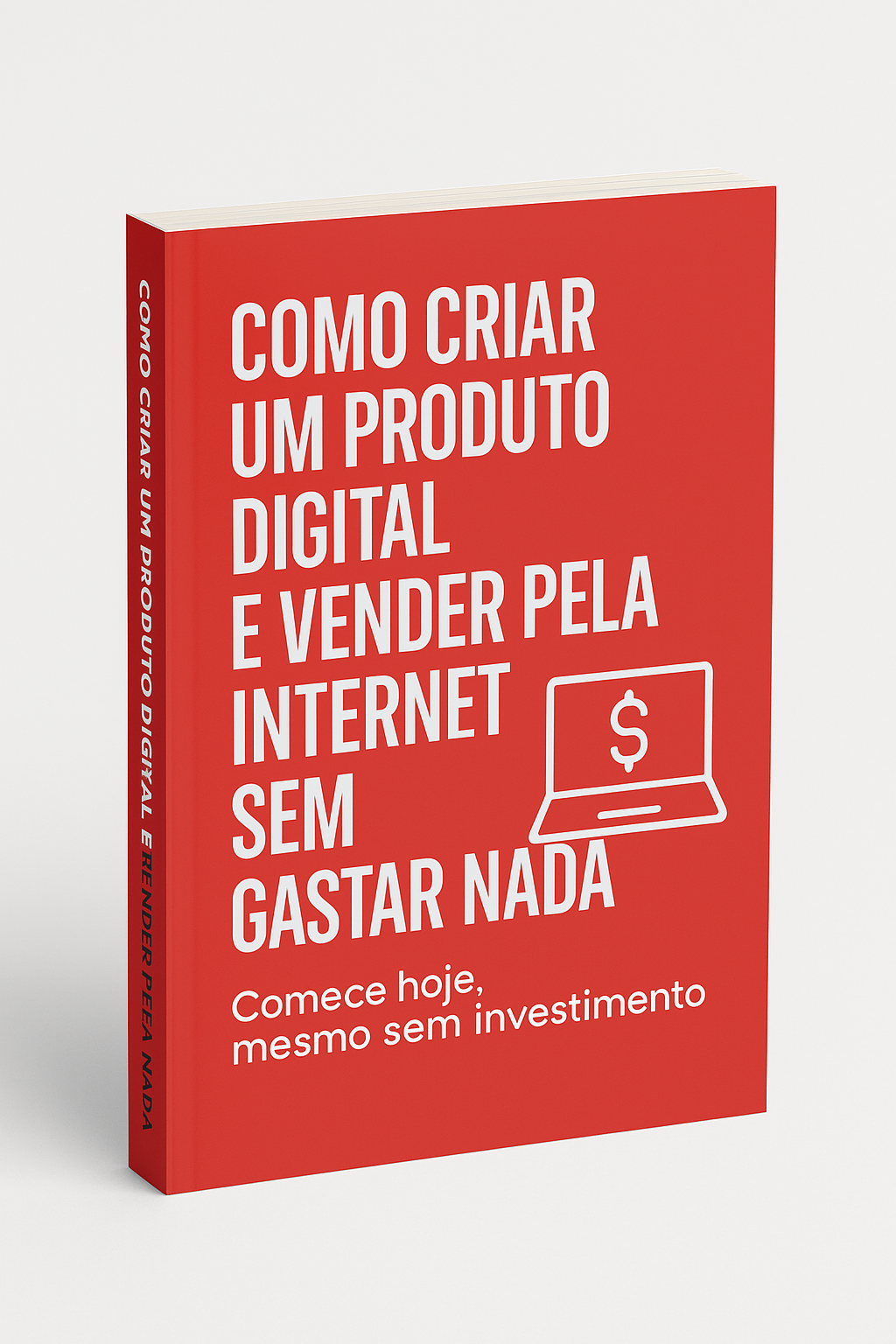 Como Criar um Produto Digital e Vender Pela Internet Sem Gastar Nad...