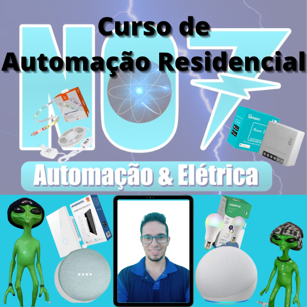 Curso de Automação Residencial NO7 - Juninho Nocete | Hotmart