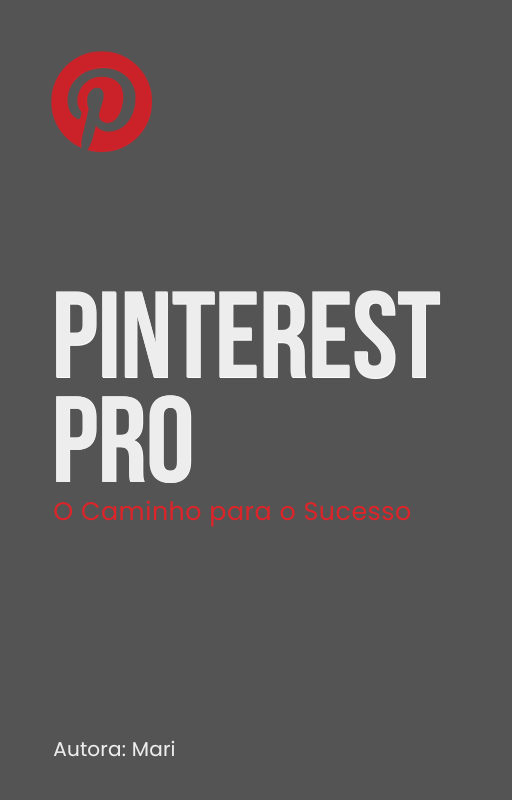 Pinterest Pro: O Caminho para o Sucesso
