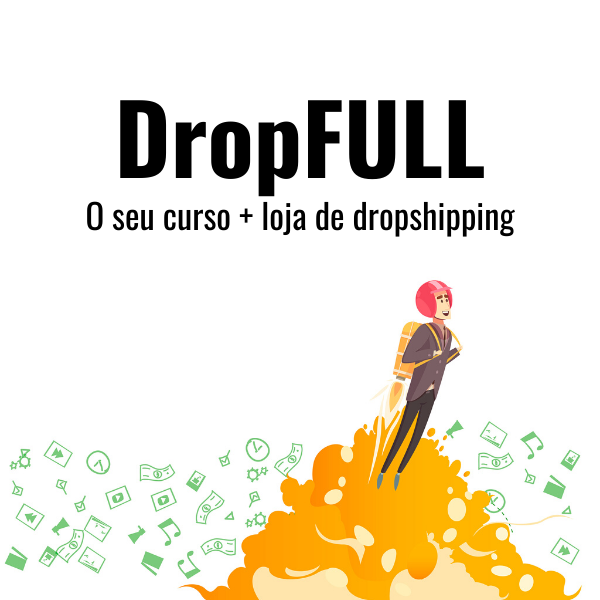 DropFull LIDERANÇA Curso + Loja - [ESDROP]