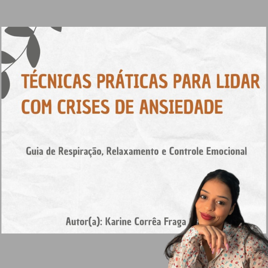 Técnicas praticas para lidar com crises de ansiedade - Luiz Felipe ...