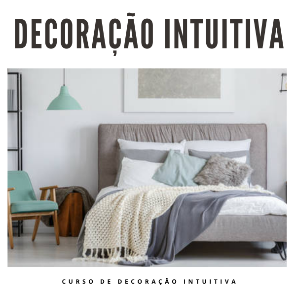 CURSO DE DECORAÇÃO INTUITIVA