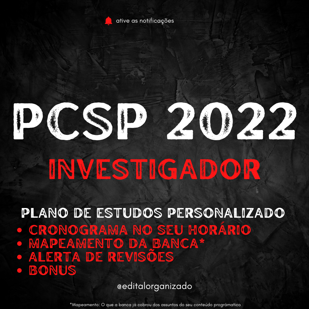 PLANO DE ESTUDOS PCSP 2022 INVESTIGADOR