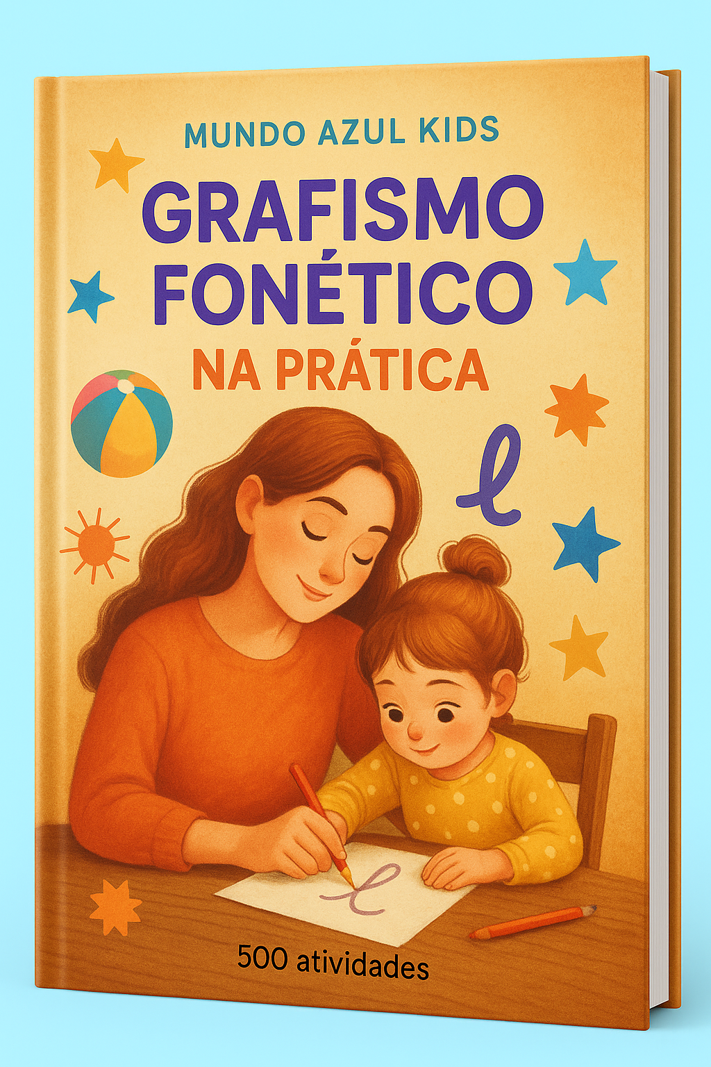 Workbook Grafismo Fonético (Mundo Azul Kids) - Raphael Righetto