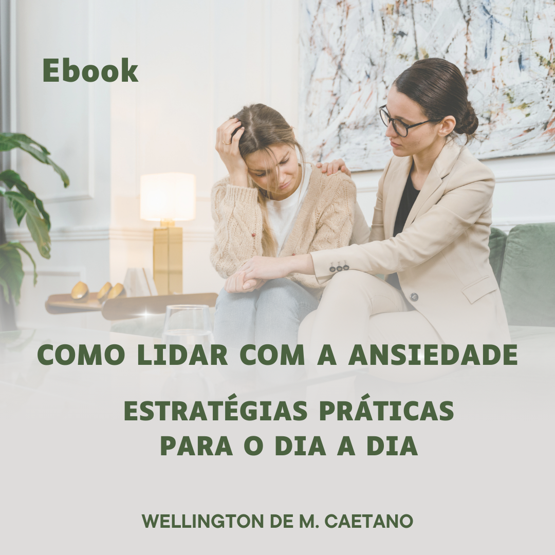 Como Lidar com a Ansiedade: Estratégias Práticas para o Dia a Dia