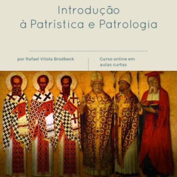 Imagem de capa para o Curso online Introdução à Patrística e à Patrologia