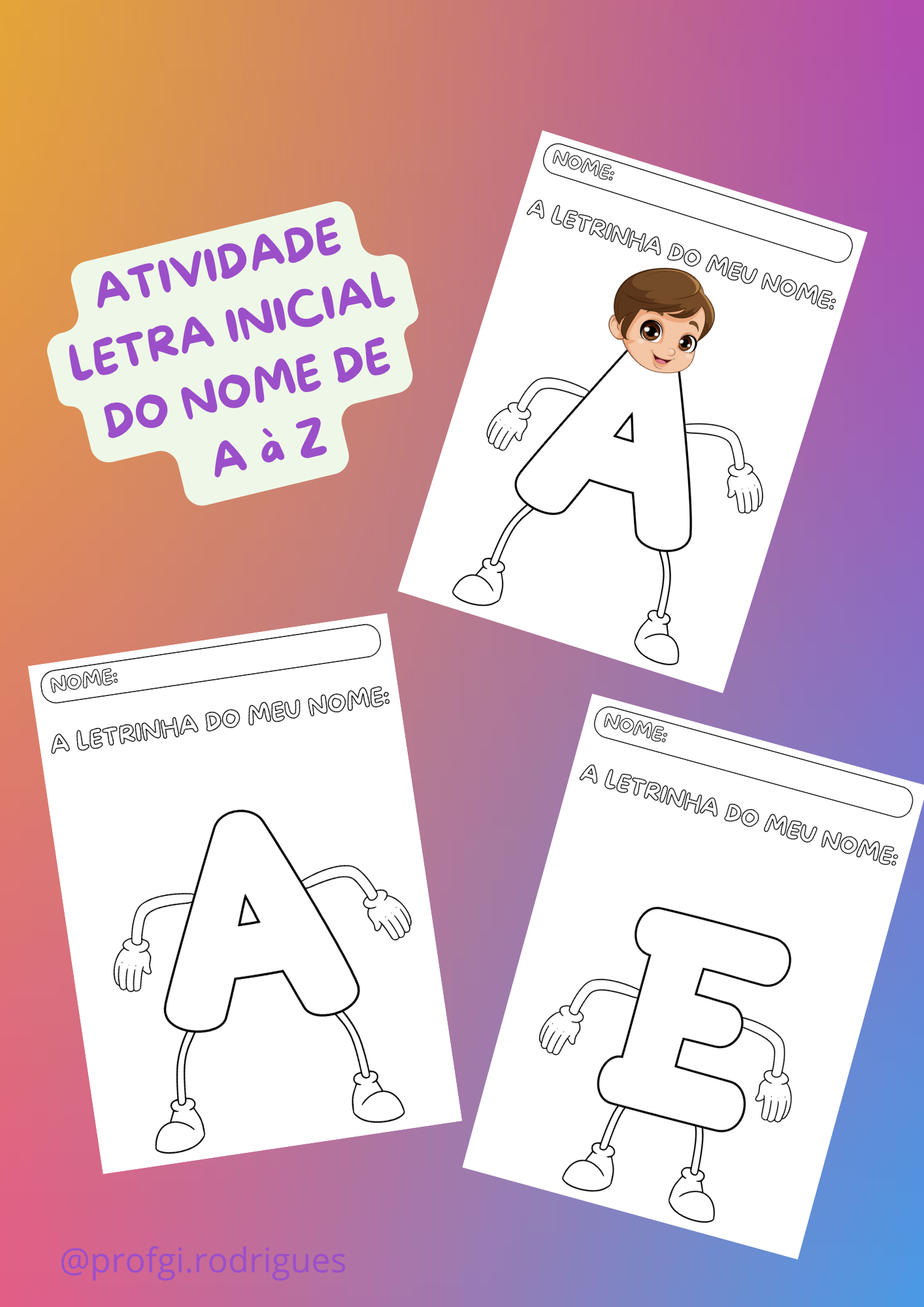 Atividade Letra Inicial do Nome - Prof Gi Rodrigues | Hotmart
