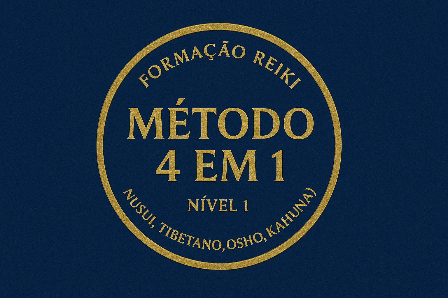 Formação Reiki Nível 1: Método 4 em 1