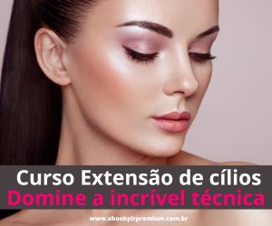 Curso Extensão de Cílios Passo a Passo